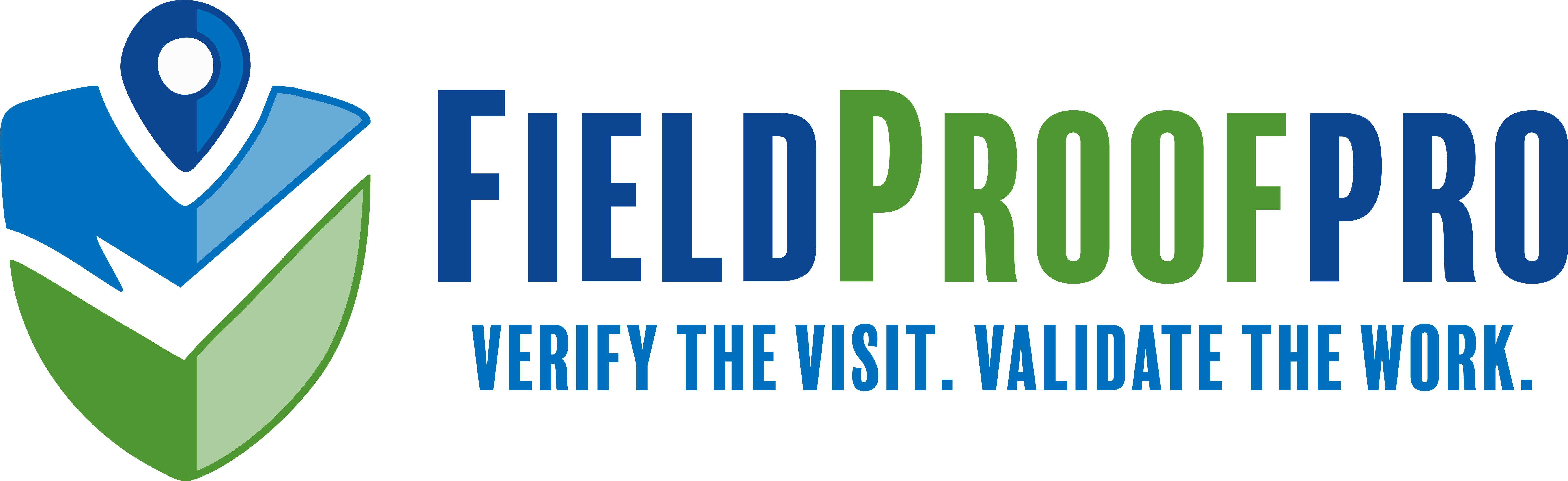 FieldProof – Verify the Visit. Validate the Work.